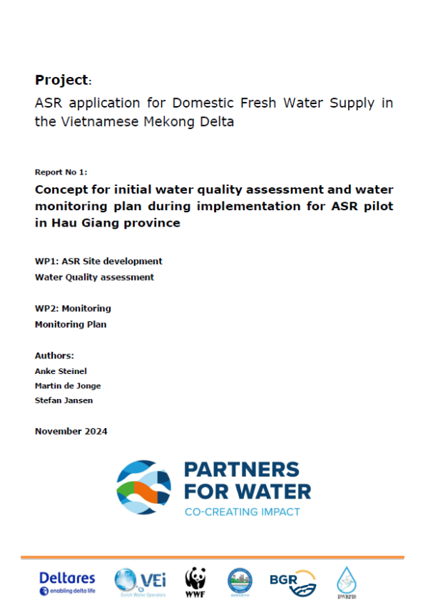 Report No 1: Concept for initial water quality assessment and water monitoring plan during implementation for ASR pilot in Hau Giang province