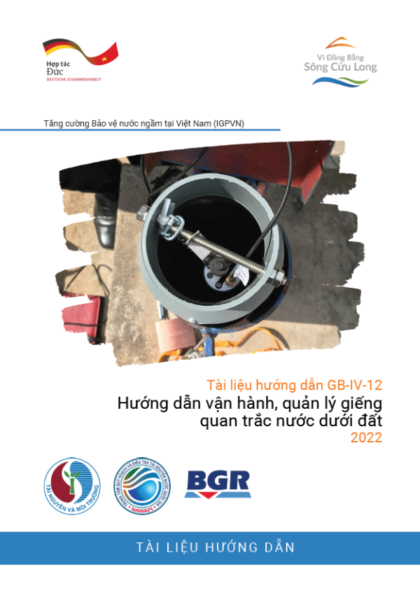 Hướng dẫn vận hành, quản lý giếng quan trắc nước dưới đất